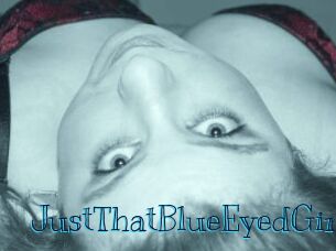 JustThatBlueEyedGirl