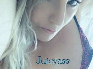 Juicyass