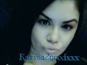 Karma2goodxxx