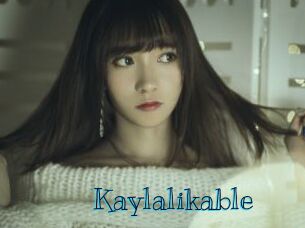 Kaylalikable