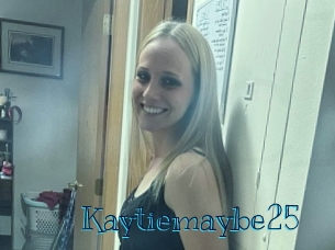 Kaytiemaybe25