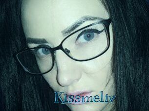 Kissmeliv