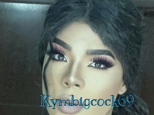 Kymbigcock69