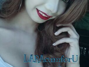 LARAcumforU