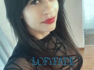 LOFYFADE
