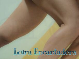 Loira_Encantadora