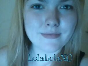 LolaLolaXO