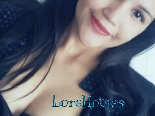 LoreHotass