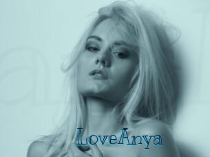 LoveAnya