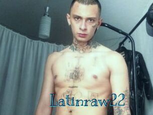 Latinraw22