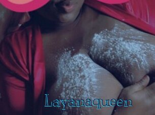 Layanaqueen