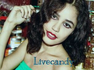 Livecandy