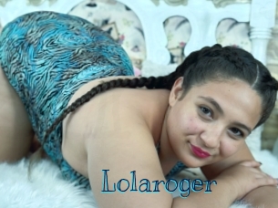 Lolaroger