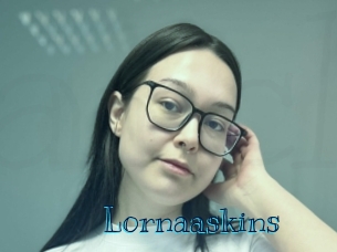 Lornaaskins