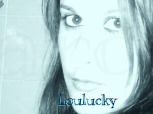 Loulucky