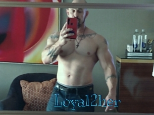 Loyal2her