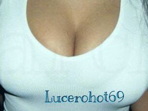 Lucerohot69