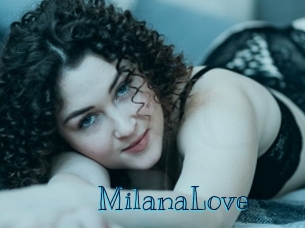 MilanaLove