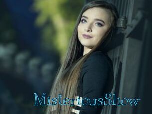 MisteriousShow