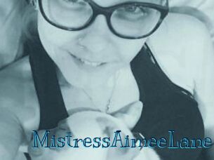 MistressAimeeLane