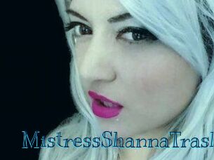 MistressShannaTrash