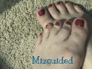 Mizguided