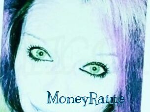 MoneyRaine