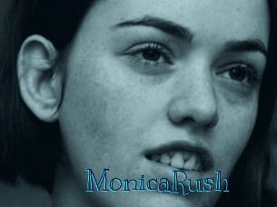 MonicaRush