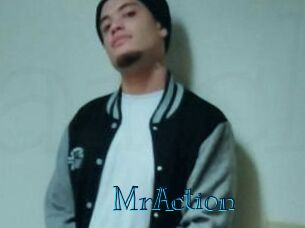 MrAction