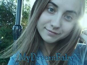 MyDreamBabyX