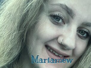 Mariamew