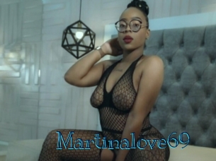 Martinalove69