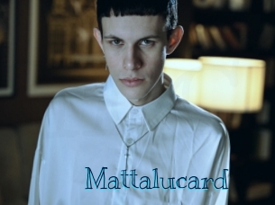 Mattalucard