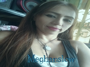 Meghanslow