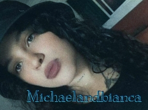 Michaelandbianca