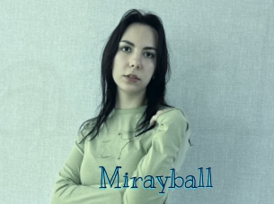 Mirayball