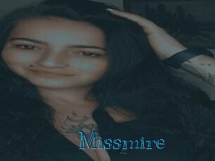 Missmire