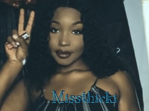 Missthicki