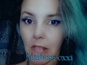 Mistessroxxi