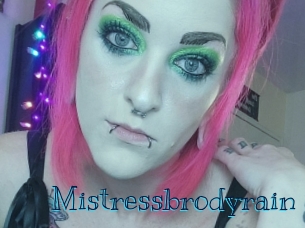 Mistressbrodyrain