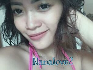 Nanalove2