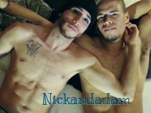 Nickandadam