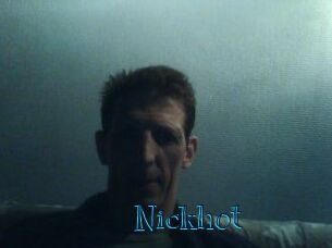 Nickhot