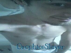OrophiceSlayer