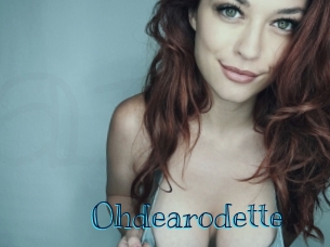 Ohdearodette