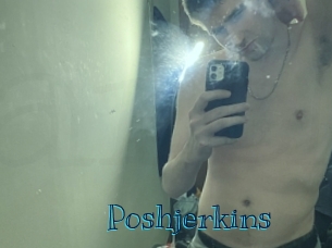 Poshjerkins