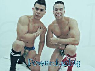 Powerduobig