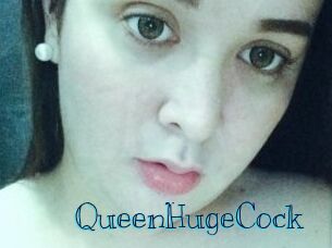 QueenHugeCock