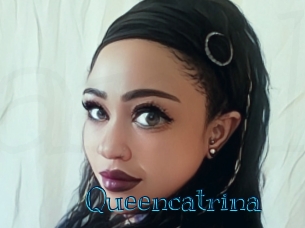 Queencatrina