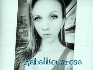 Rebelliousrose